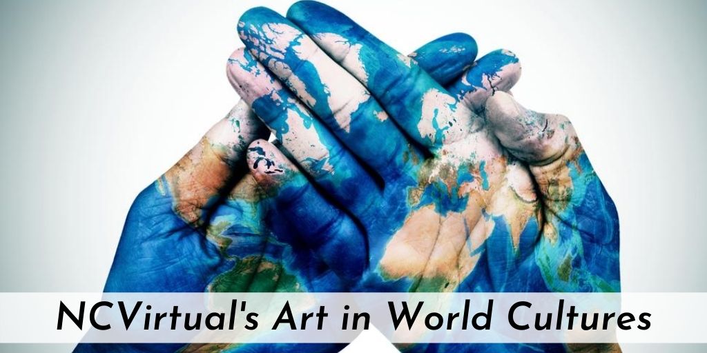 NCVirtual's Art In World Culture