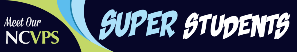 NCVPS Super Students